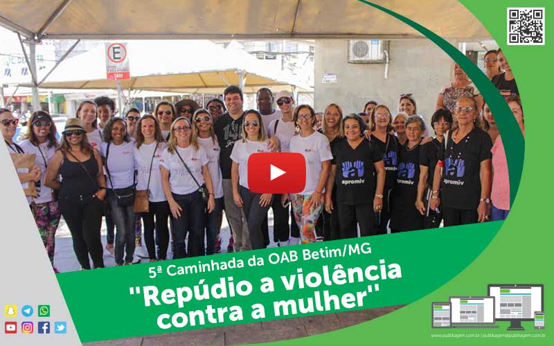 5 Caminhada da OAB Betim/MG   ''Repdio a violncia contra a mulher'' - Foto: Janete Cabral