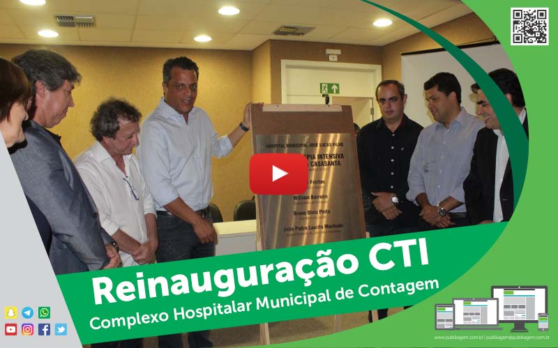 Reinaugurao da Unidade de Terapia Intensiva Dra. Cludia Casasanta - Foto: Samuel Bruno